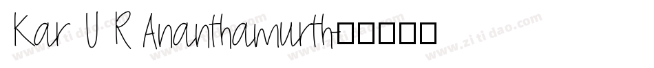 Kar U R Ananthamurth字体转换